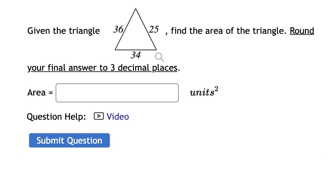 Solved Given the triangleyour final answer to 3 ﻿decimal | Chegg.com